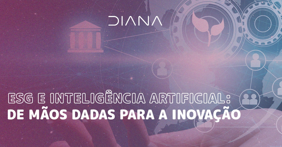 ESG e Inteligência Artificial: de mãos dadas para a inovação