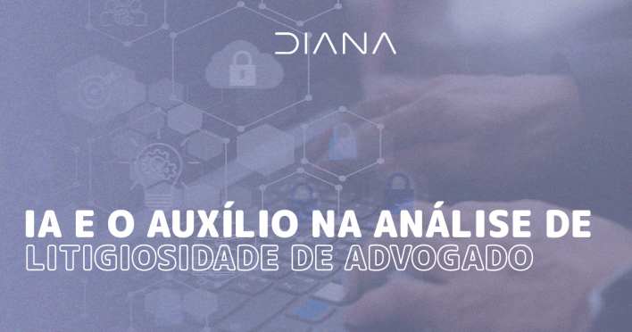 IA e o auxílio na Análise de litigiosidade de advogado